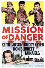 Watch Mission of Danger Vodly