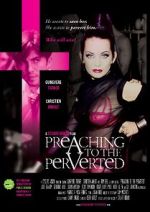 Watch Preaching to the Perverted Vodly
