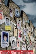 Watch China's Stolen Children Vodly