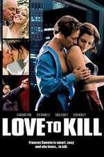 Watch Love to Kill Vodly