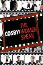 Watch Cosby: The Women Speak Vodly