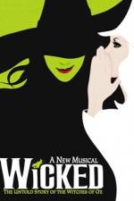 Watch Wicked Live on Broadway Vodly