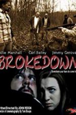 Watch Brokedown Vodly