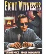 Watch Eight Witnesses Vodly