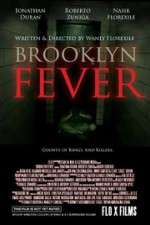 Watch Brooklyn Fever Vodly