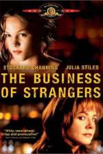 Watch The Business of Strangers Vodly