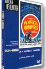 Watch Planet Of The Vampires Vodly