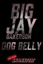 Watch Big Jay Oakerson: Dog Belly (TV Special 2023) Vodly