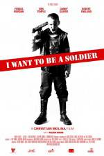 Watch I Want to Be a Soldier Vodly