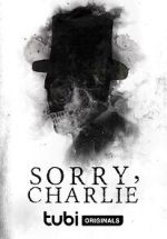 Watch Sorry, Charlie Vodly