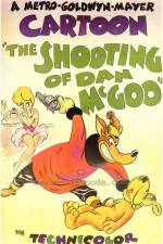 Watch The Shooting of Dan McGoo Vodly