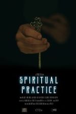 Watch Spiritual Practice (Short 2020) Vodly