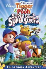 Watch My Friends Tigger and Pooh: Super Duper Super Sleuths Vodly