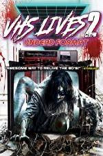 Watch VHS Lives 2: Undead Format Vodly