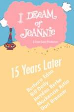 Watch I Dream of Jeannie 15 Years Later Vodly