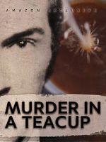 Watch Murder in a Teacup Vodly