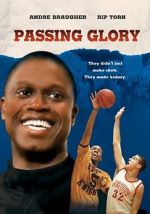 Watch Passing Glory Vodly