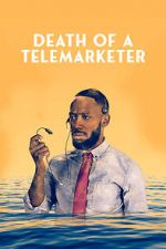 Watch Death of a Telemarketer Vodly