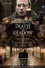 Watch Death of a Shadow Vodly