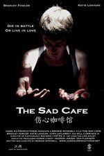 Watch The Sad Cafe Vodly