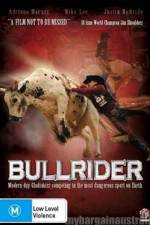 Watch Bullrider Vodly