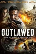 Watch Outlawed Vodly