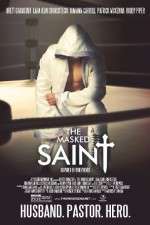 Watch The Masked Saint Vodly