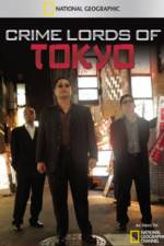 Watch Crime Lords of Tokyo Vodly