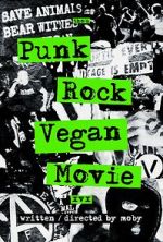 Watch Punk Rock Vegan Movie Vodly