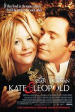 Watch Kate & Leopold Vodly