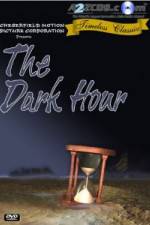 Watch The Dark Hour Vodly