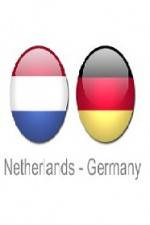 Watch Holland vs Germany Vodly