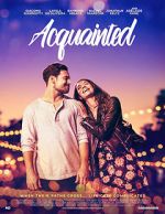 Watch Acquainted Vodly