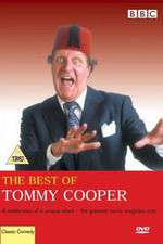 Watch The Best of Tommy Cooper Vodly