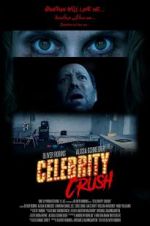 Watch Celebrity Crush Vodly