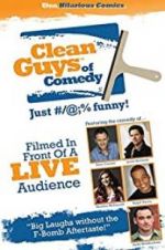 Watch The Clean Guys of Comedy Vodly