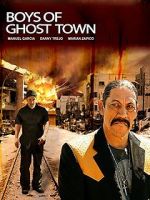 Watch The Boys of Ghost Town Vodly