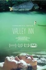 Watch Valley Inn Vodly