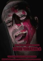 Watch Gore Theatre 2 Vodly