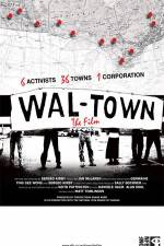 Watch Wal-Town the Film Vodly