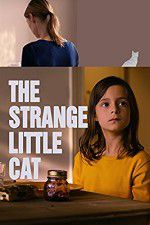 Watch The Strange Little Cat Vodly