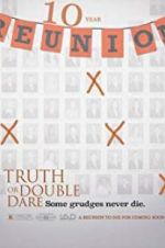 Watch Truth or Double Dare Vodly