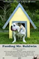 Watch Feeding Mr. Baldwin Vodly