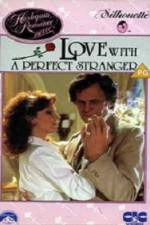 Watch Love with the Perfect Stranger Vodly