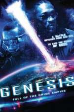 Watch Genesis: Fall of the Crime Empire Vodly