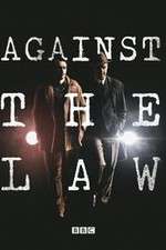 Watch Against the Law Vodly