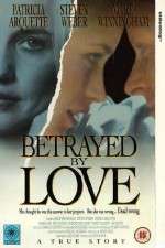 Watch Betrayed by Love Vodly