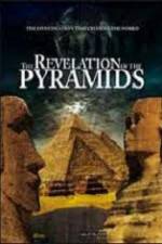 Watch The Revelation of the Pyramids Vodly