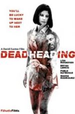 Watch Dead Heading Vodly