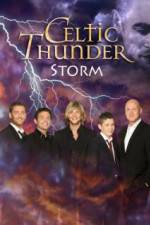 Watch Celtic Thunder Storm Vodly